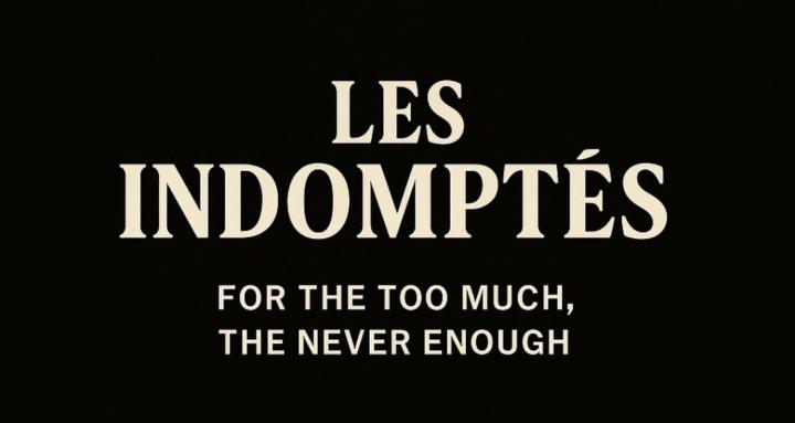LES INDOMPTÉS
