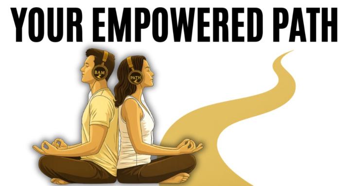 Your Empowered Path