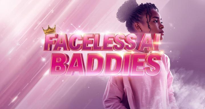Faceless AI Baddies