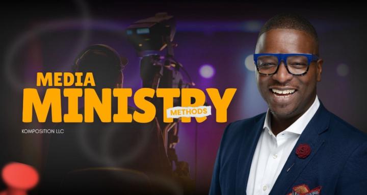 Media Ministry Methods