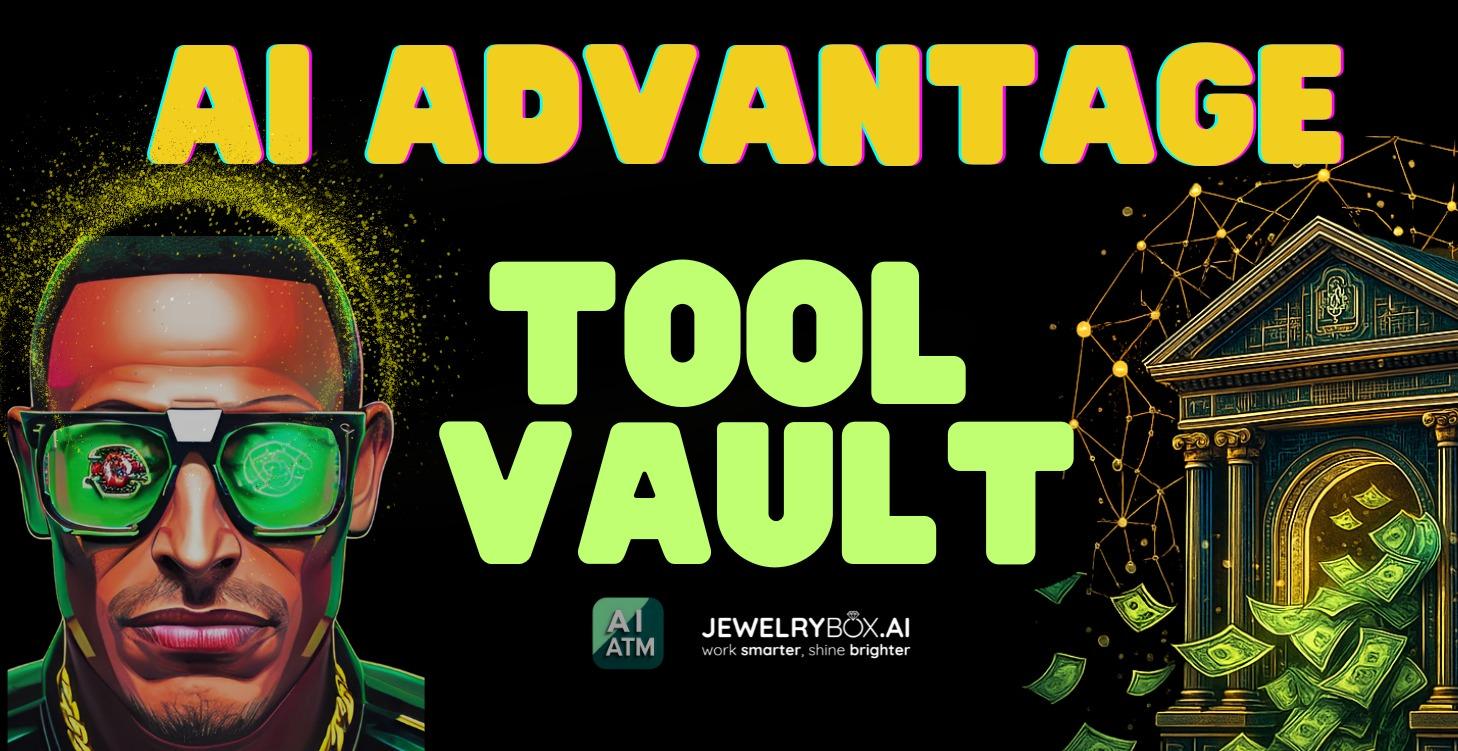 AI Advantage Tool Vault