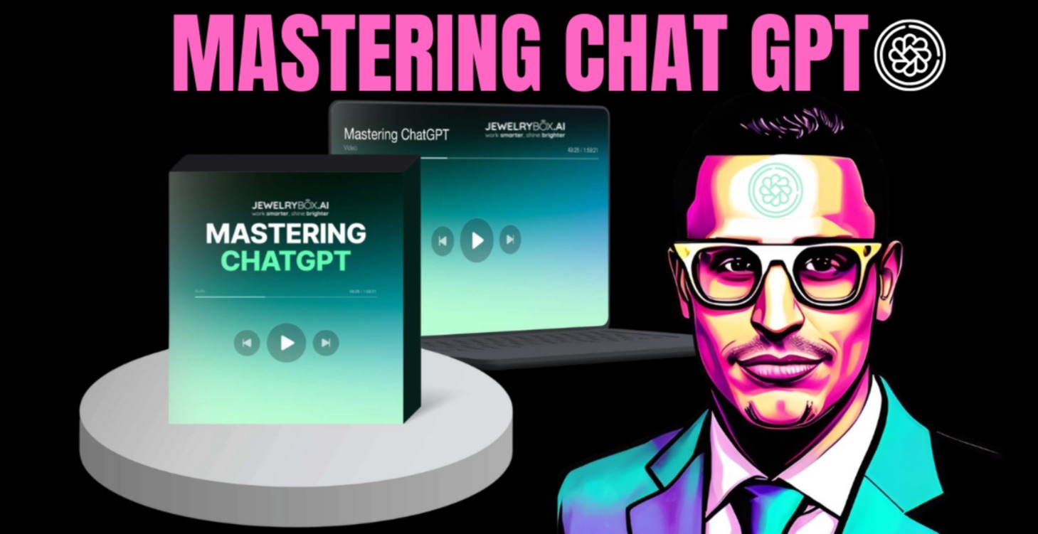 Learn and Master ChatGPT