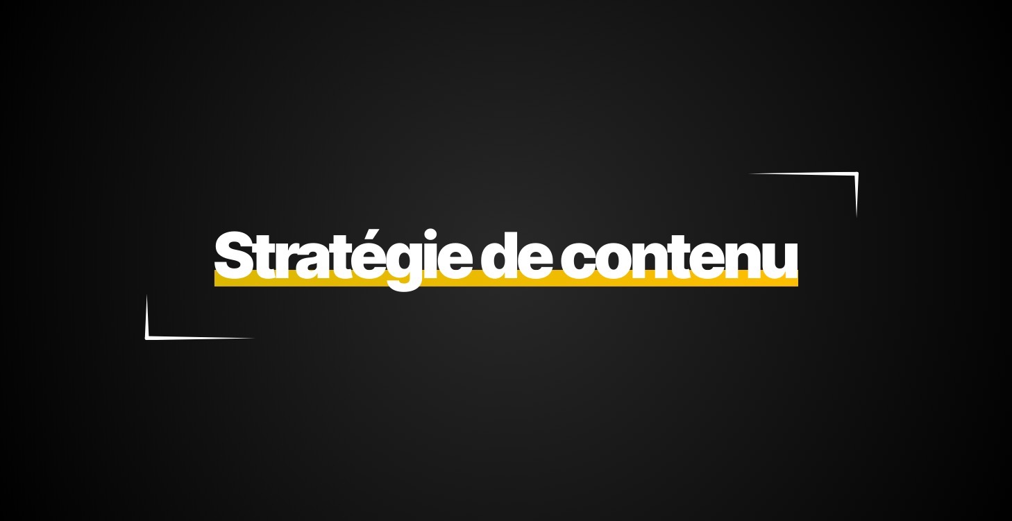 Stratégie de contenu