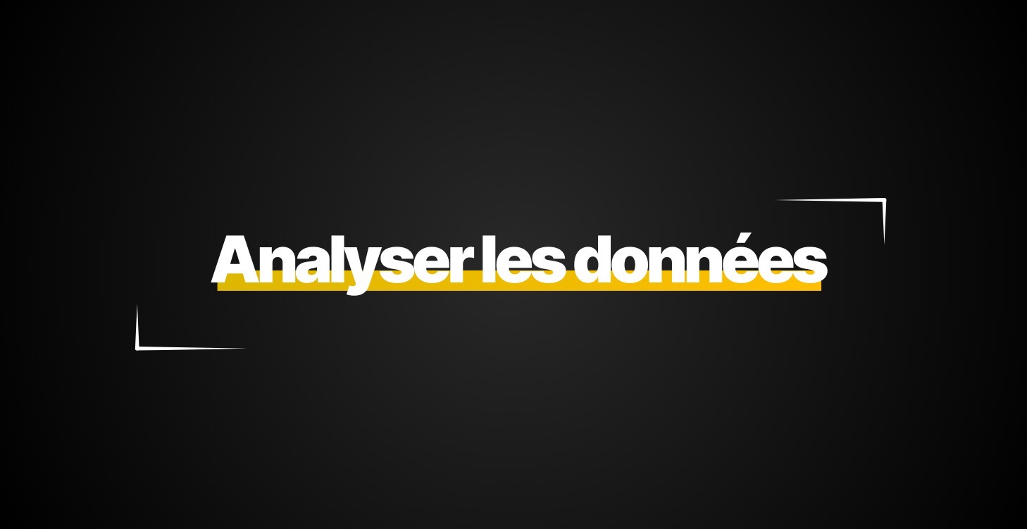 Analyser les données