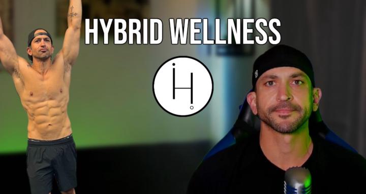Hybrid Wellness