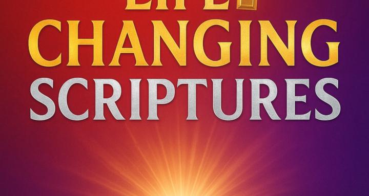 Life Changing Scriptures