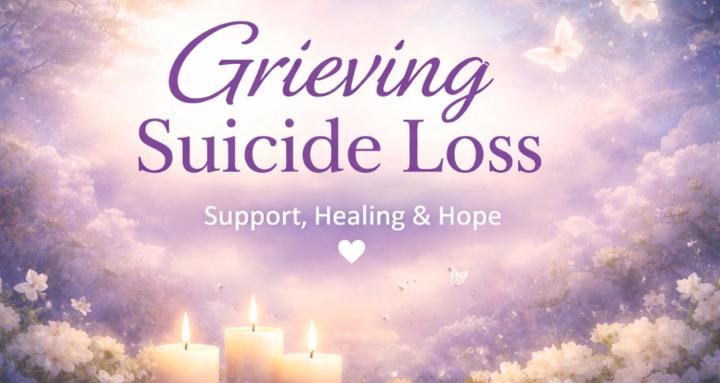 Grieving Suicide Loss w/Vane