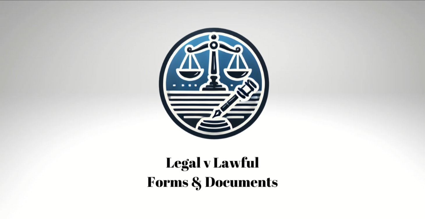 Forms & Documents Legal v Lawful