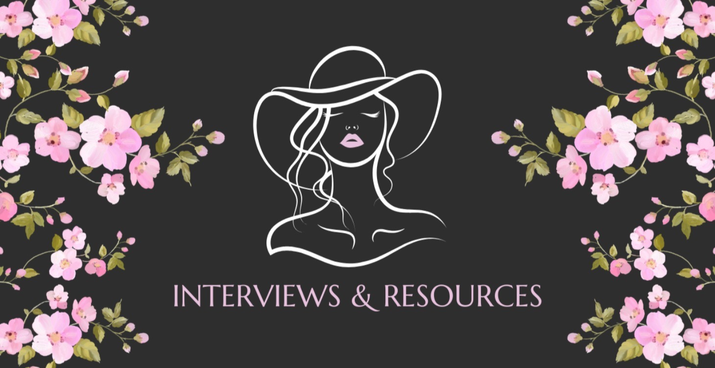 Interviews & Resources