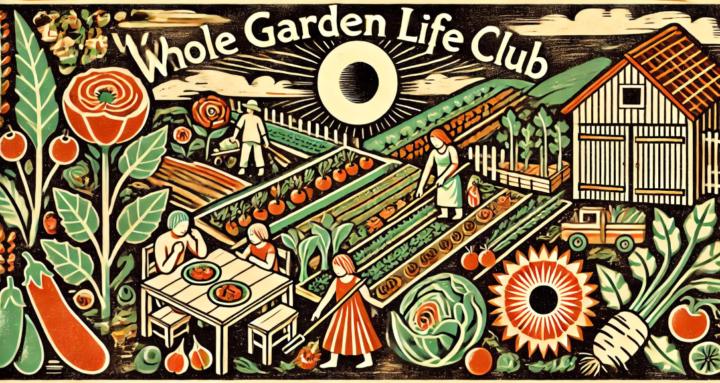 Whole Garden Life Club