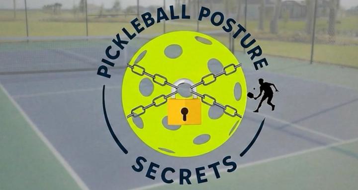 Pickleball Posture Secrets 