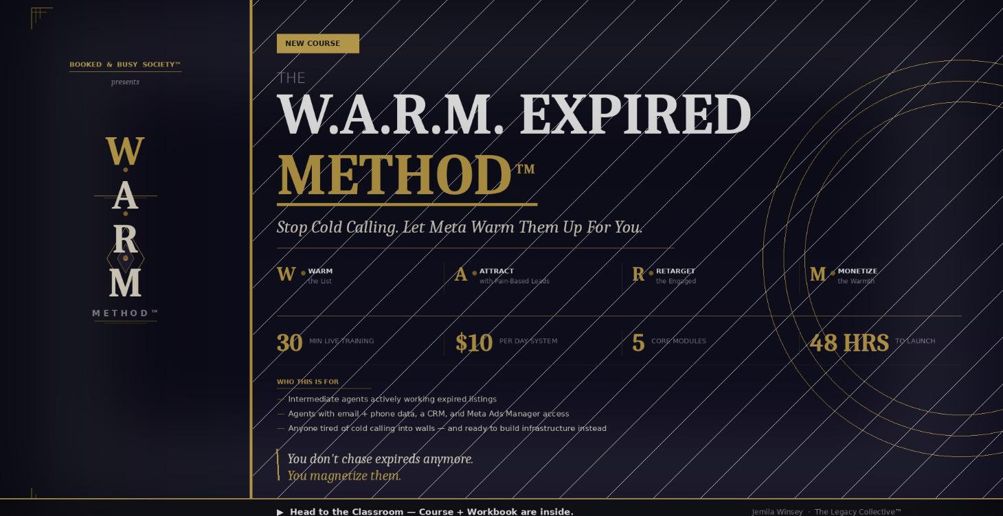 THE W.A.R.M. EXPIRED METHOD™