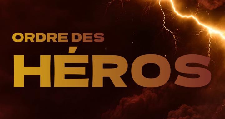 L'Ordre des Héros