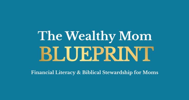 Wealthy Mom Blueprint
