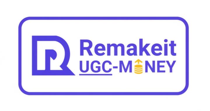 Remakeit UGC-MONEY