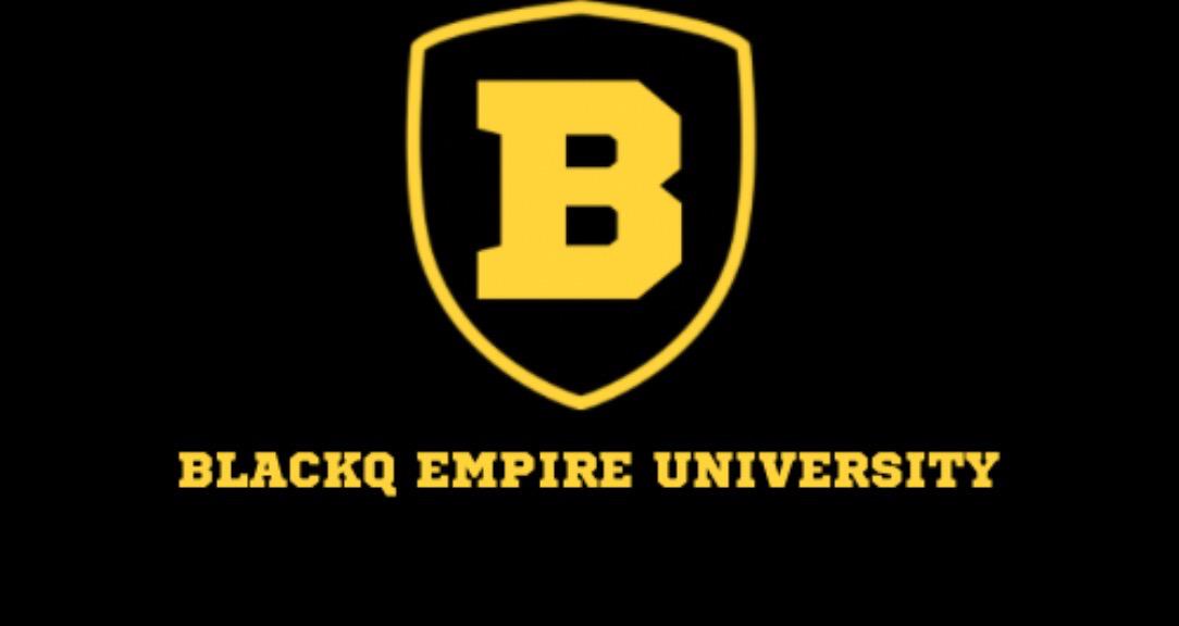 B.L.A.C.K.Q EMPIRE UNIVERSITY