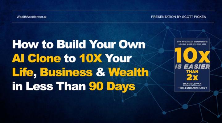 Do you want to 10x your LIFE, BUSINESS and WEALTH?