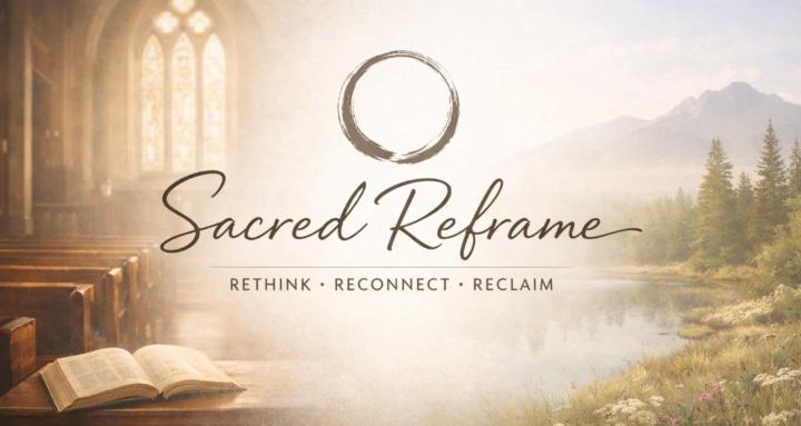 Sacred Reframe