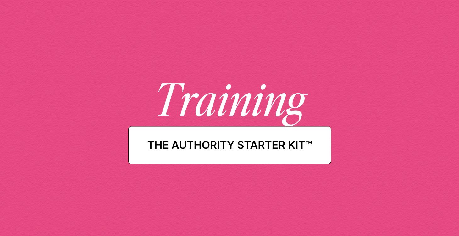 The Authority Starter Kit™
