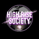 High Rise Society