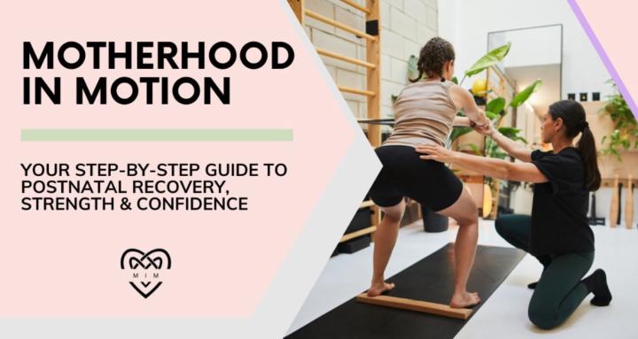 Motherhood In Motion 