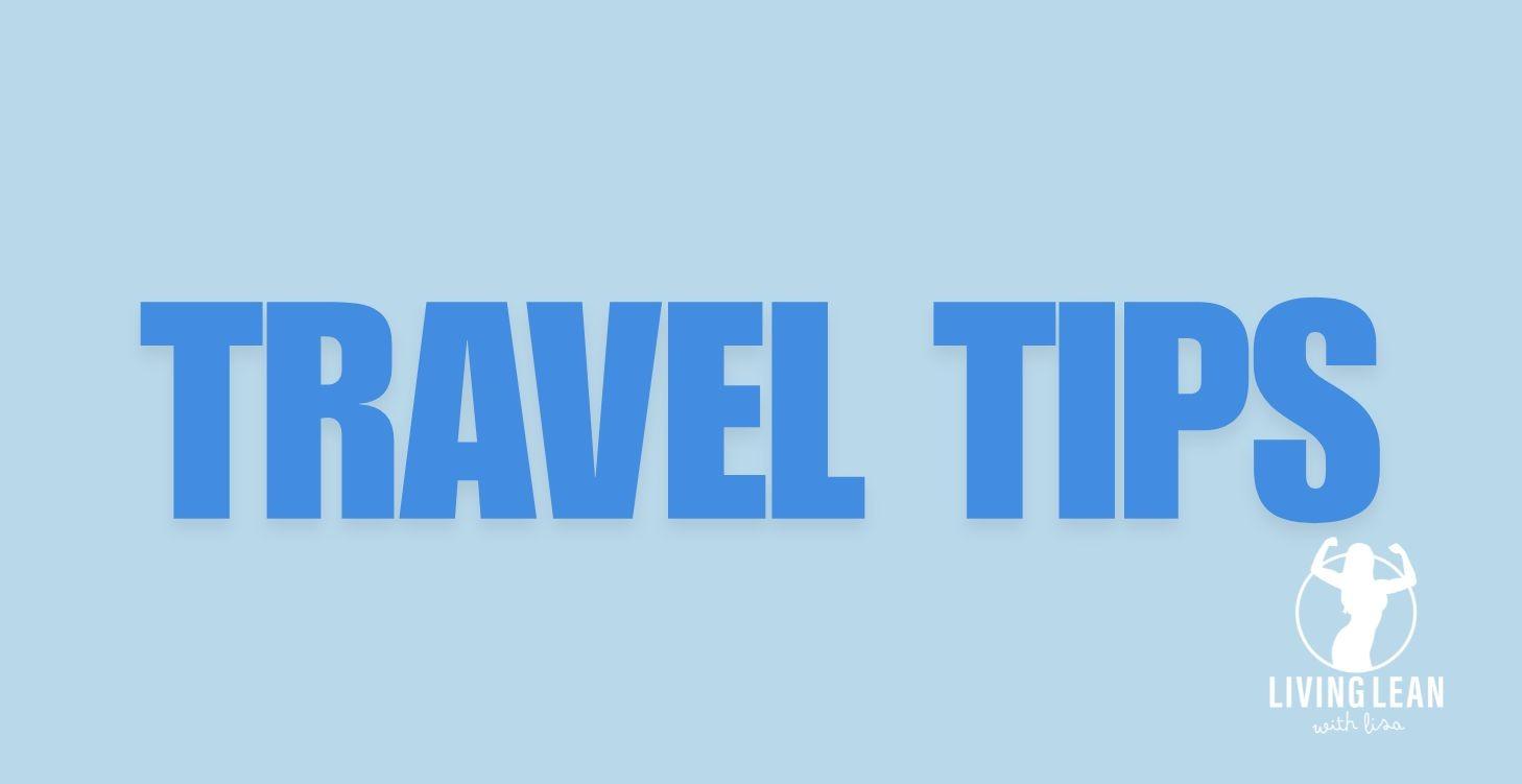 Travel Tips