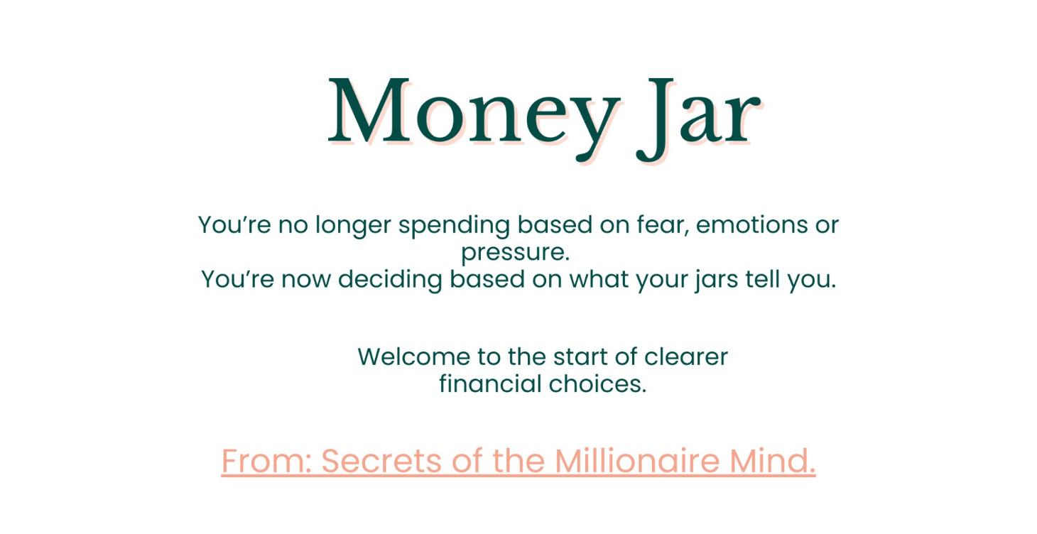 Money Jar : A clear decision for your money.