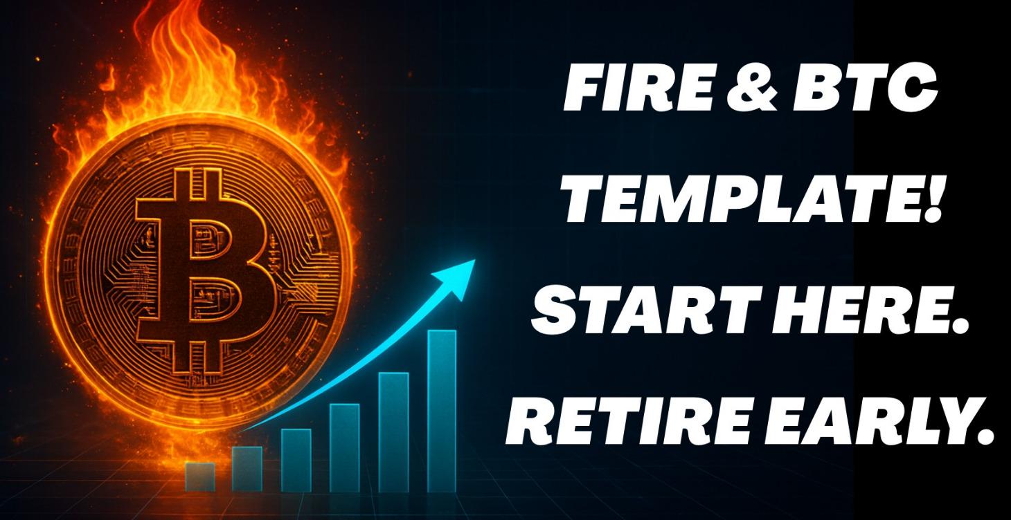 BTC + FIRE Template
