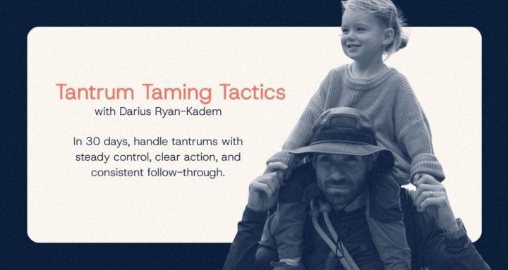 Tantrum Taming Tactics