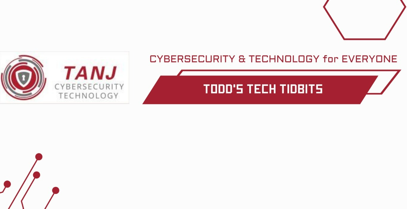 Check out the Todd's Tech Tidbit Library!