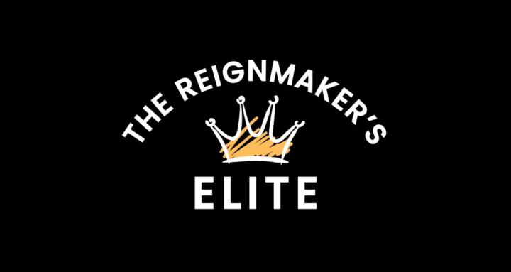 The Reignmaker's Elite