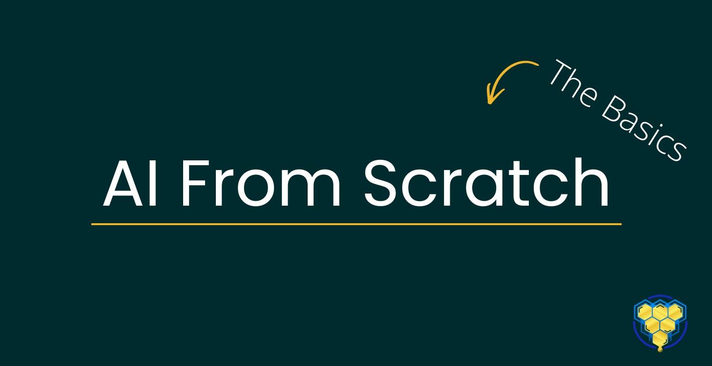 AI From Scratch