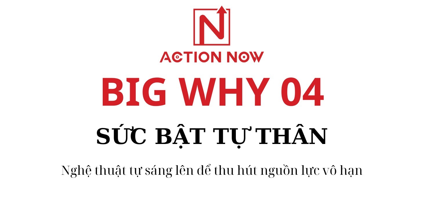 Big Why 4_Sức Bật Tự Thân