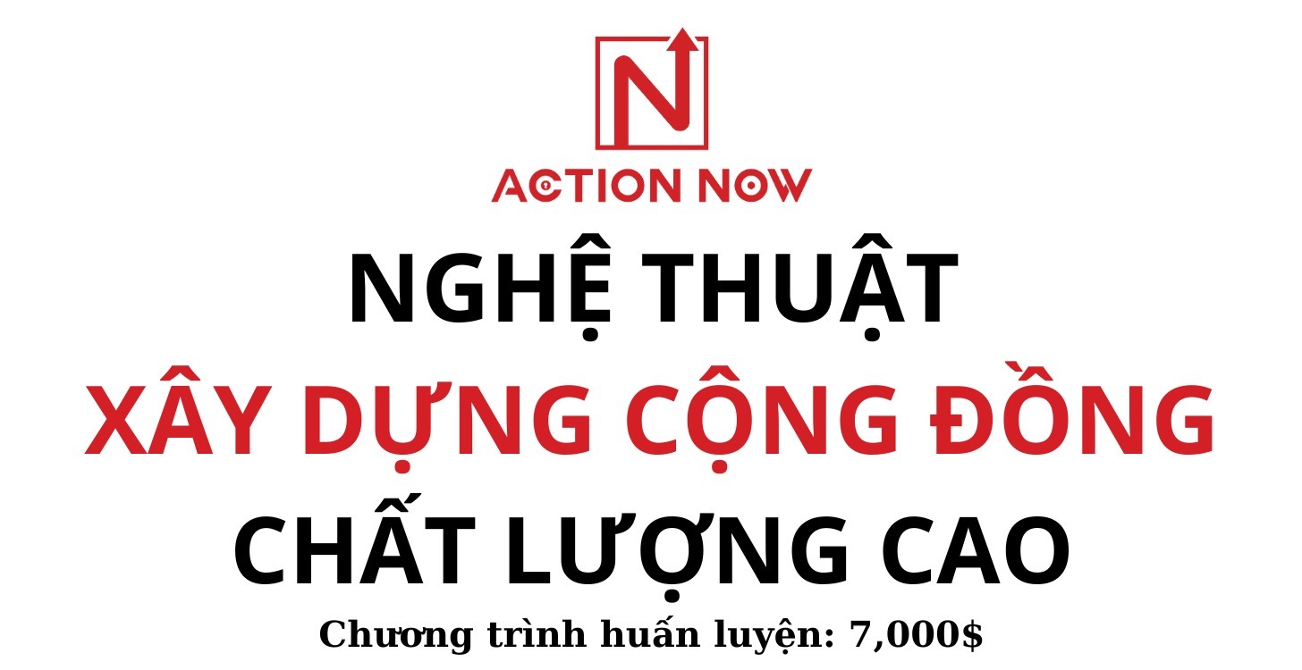 Nghệ Thuật Xây Dựng Cộng Đồng Chất Lượng Cao