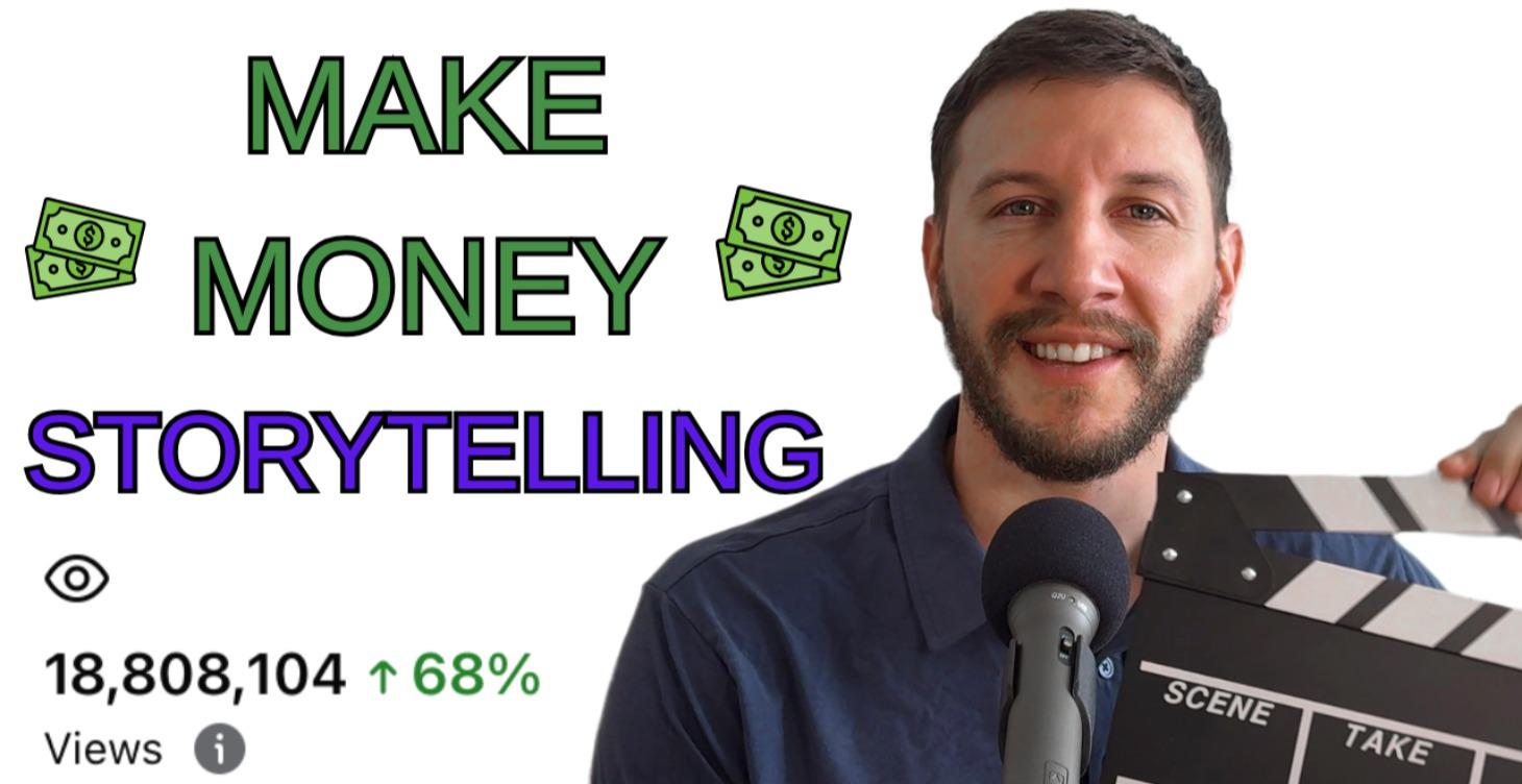 How to Make Money Storytelling