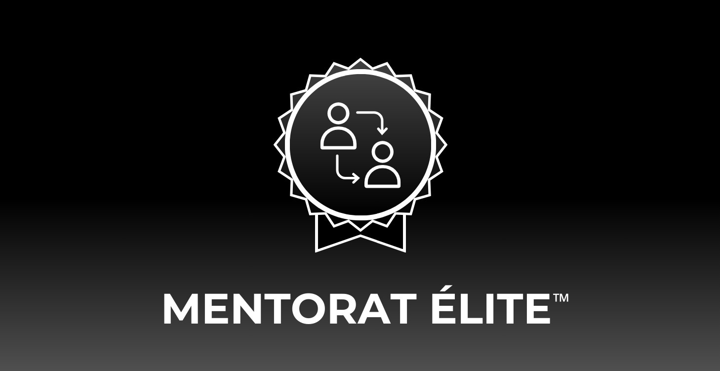 🔒 Mentorat Élite™