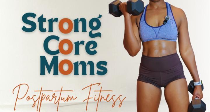 Strong Core Moms