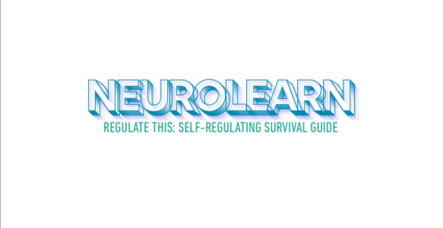 Regulate This: Self Regulating Survival Guide