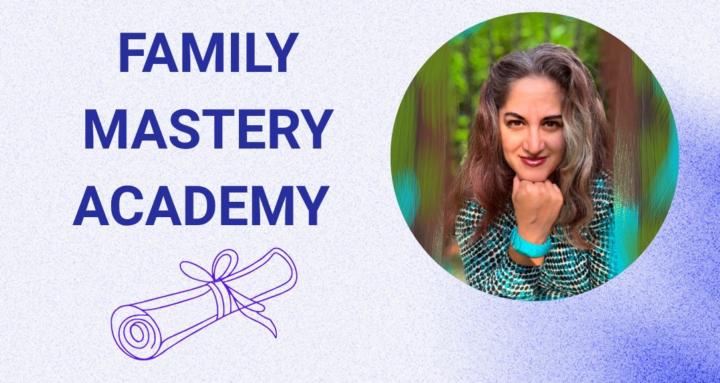 Family Mastery Academy (Free)