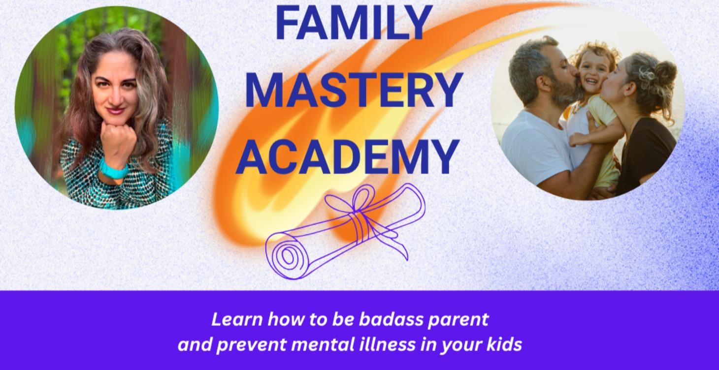The Family Mastery Academy (Free)