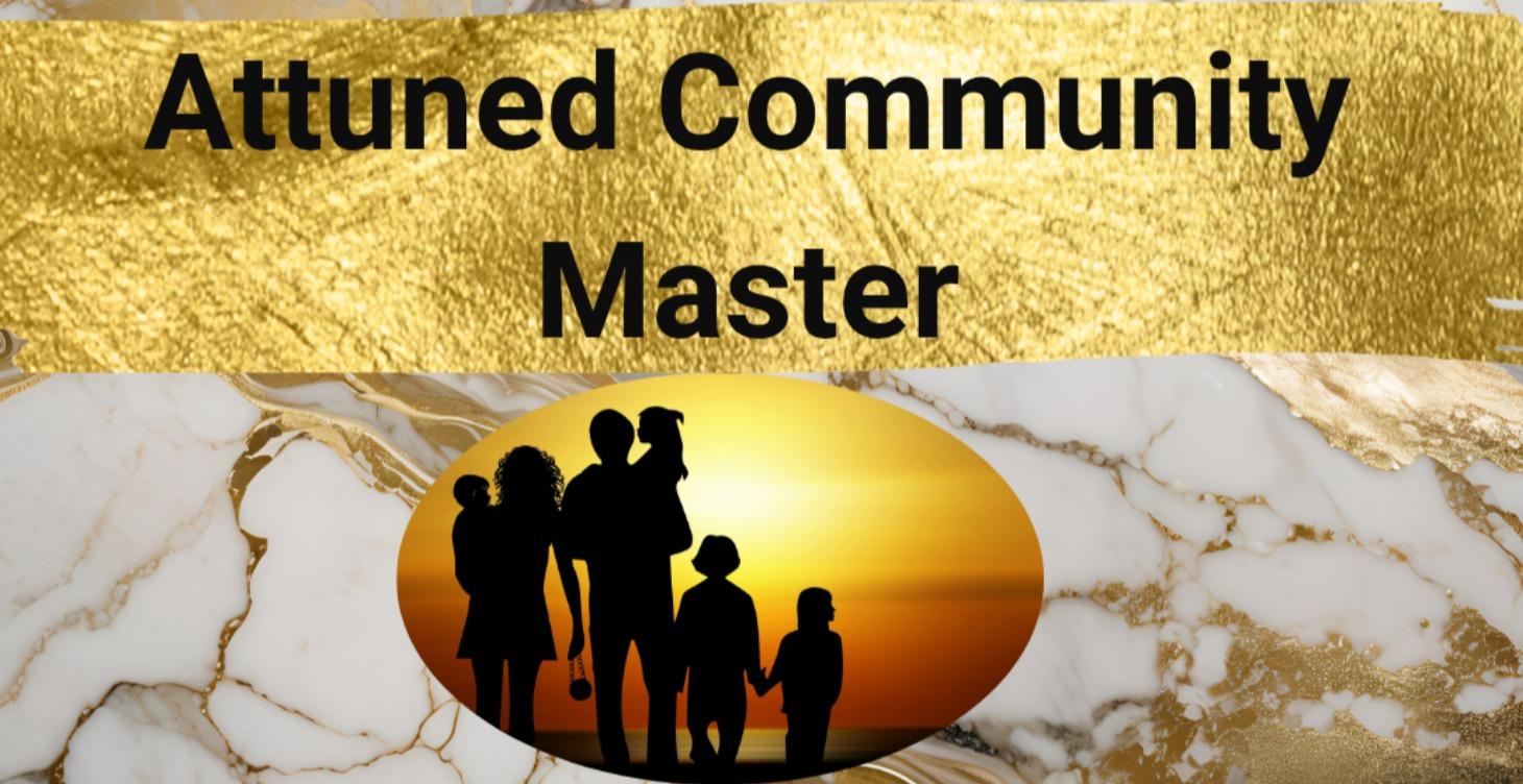 Attuned Community Master