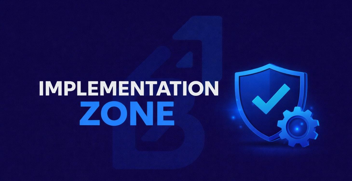 IMPLIMENTATION ZONE