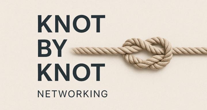 Knot by knot networking