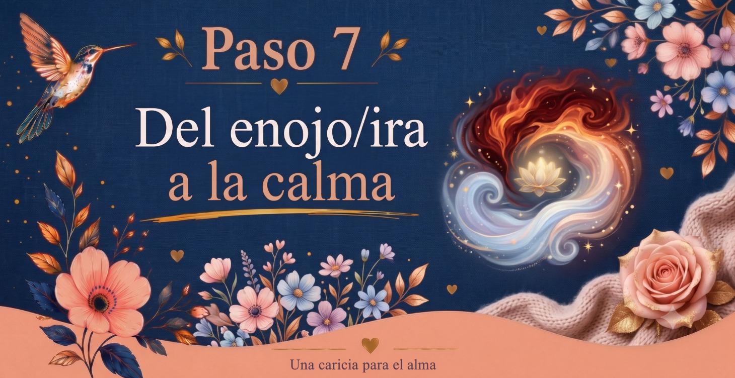 Del enojo a la calma
