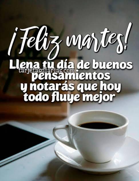 Feliz Martes - ¡Sigamos adelante! 