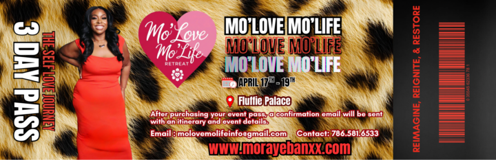 Mo’Love Mo’Life Retreat Passes 