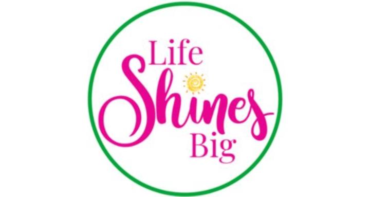 Life Shines Big