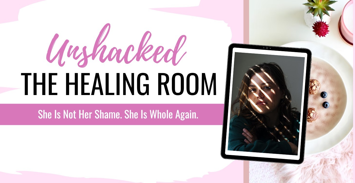 Unshackled: The Healing Room