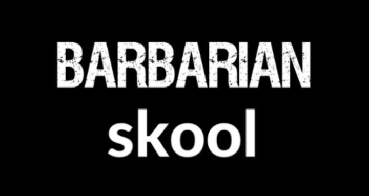 Barbarian Skool