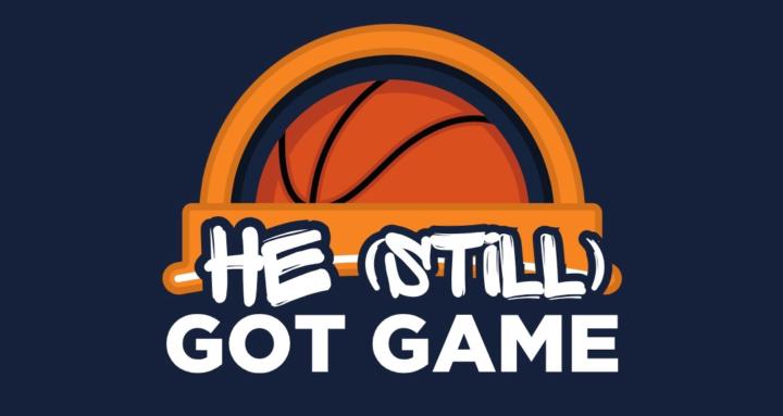 He Still Got Game